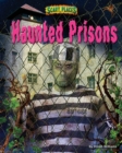 Haunted Prisons - eBook