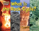 What Is the Rock Cycle? - eBook