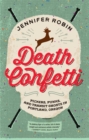 Death Confetti : Pickers, Punks, and Transit Ghosts in Portland, Oregon - eBook