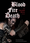 Blood, Fire, Death : The Swedish Metal Story - eBook