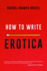 How to Write Erotica - eBook