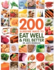 200 Surefire Ways to Eat Well and Feel Better - eBook