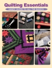 Quilting Essentials : Handy Guide to All the Basics - eBook