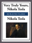 Yours Truly, Nikola Tesla - eBook