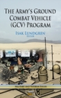 Army's Ground Combat Vehicle (GCV) Program - Book