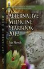 Alternative Medicine Research Yearbook 2012 - Book