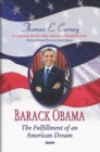 Barack Obama : The Fulfillment of an American Dream - Book