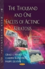 Thousand & One Facets of Actinic Keratosis - Book