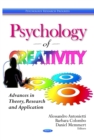 Psychology of Creativity : Advances in Theory, Research and Application - eBook