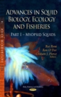 Advances in Squid Biology, Ecology & Fisheries : Part I Myopsid Squids - Book