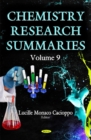Chemistry Research Summaries : Volume 9 - Book