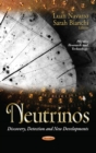 Neutrinos : Discovery, Detection & New Developments - Book