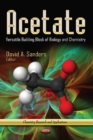Acetate : Versatile Building Block of Biology & Chemistry - Book