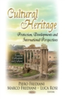 Cultural Heritage : Protection, Developments and International Perspectives - eBook