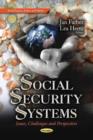 Social Security Systems : Issues, Challenges & Perspectives - Book