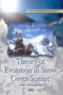 Theory of Evolution in Snow Structure Studies : Atlas Monograph - Book