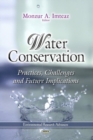 Water Conservation : Practices, Challenges & Future Implications - Book