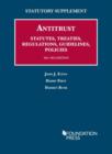 Antitrust Statutes, Treaties, Regulations, Guidelines, Policies, 2014-2015 - Book
