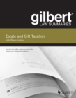 Gilbert Law Summary on Estate and Gift Taxation - Book