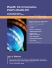 Plunkett's Telecommunications Industry Almanac 2021 - Book