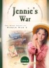 Jennie's War : The Home Front in World War 2 - eBook