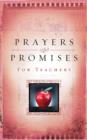 Prayers And Promises For Teachers - eBook
