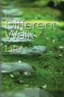 My Different Walks of Life - eBook