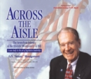 Across the Aisle : The Seven-Year Journey of the Historic Montgomery GI Bill - eBook