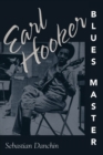 Earl Hooker, Blues Master - eBook