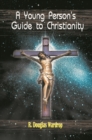 A Young Person's Guide to Christianity - eBook