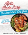 Keto Made Easy: Fat Adapted 50 Day Guide - Book