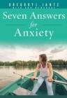 Seven Answers for Anxiety - Book