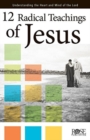 12 Radical Teachings of Jesus 5-Pack - Book