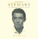 Jimmy Stewart : A Wonderful Life - eBook