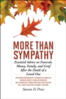 More Than Sympathy : Essential Advice on Funerals, Money, Family, and Grief After the Death of a Loved One - eBook