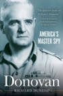 Donovan : America's Master Spy - eBook