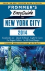 Frommer's EasyGuide to New York City 2014 - eBook