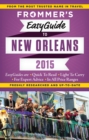 Frommer's EasyGuide to New Orleans 2015 - eBook