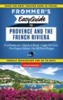 Frommer's EasyGuide to Provence and the French Riviera - Book