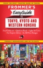 Frommer's EasyGuide to Tokyo, Kyoto and Western Honshu - eBook