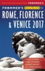 Frommer's EasyGuide to Rome, Florence and Venice 2017 - Book