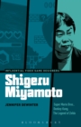 Shigeru Miyamoto : Super Mario Bros., Donkey Kong, The Legend of Zelda - eBook