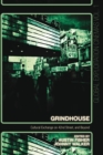 Grindhouse : Cultural Exchange on 42nd Street, and Beyond - eBook