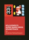 Koji Kondo's Super Mario Bros. Soundtrack - eBook