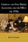 Criminals and Folk Heroes - eBook