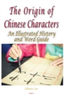 The Origin of Chinese Characters - eBook