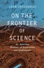 On the Frontier of Science : An American Rhetoric of Exploration and Exploitation - eBook