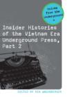 Insider Histories of the Vietnam Era Underground Press, Part 2 - eBook