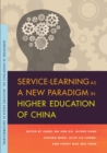 Service-Learning as a New Paradigm in Higher Education of China - eBook