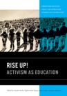 Rise Up! : Activism as Education - eBook